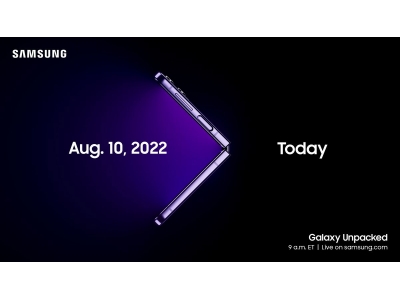 三星 Galaxy Unpacked 官宣 8 月 10 日举行，Z Fold4 / Flip4 等新品有望到来