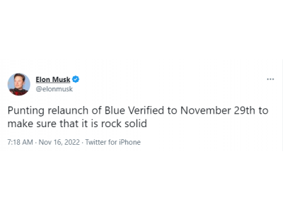 马斯克发推文称：推特平台“蓝 V 认证”服务推迟至11月29日