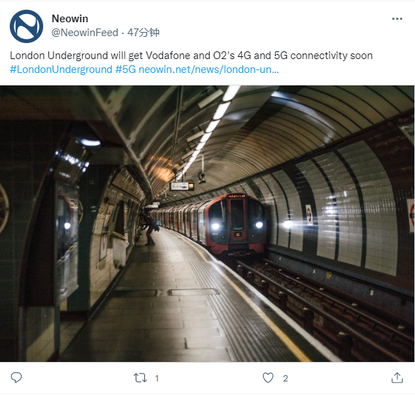 伦敦地铁将很快部署沃达丰和 O2 运营商的 4G / 5G 网络